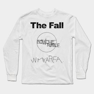 The Fall - Rowche Rumble Long Sleeve T-Shirt